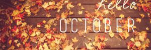 welcome october